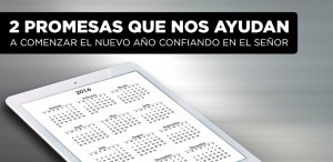 2-promesas-que-nos-ayudan-a-comenzar-2016-confiar-en-el-senor