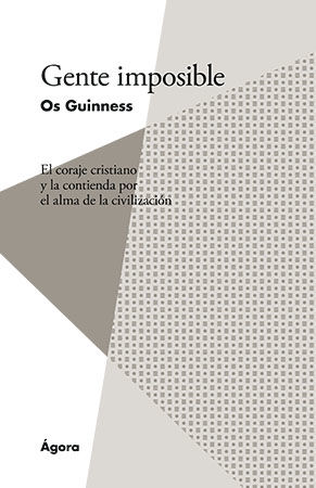 Gente imposible - Os Guinness - Portada