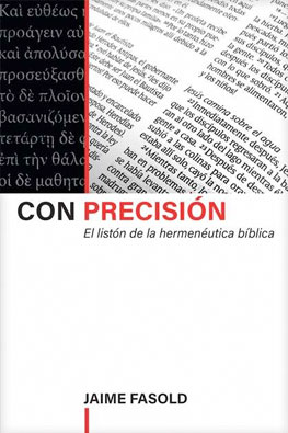 con-precision-hermeneutica-jaime-fasold
