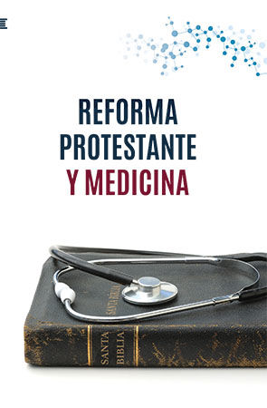 reforma protestante y medicina 9788494878930