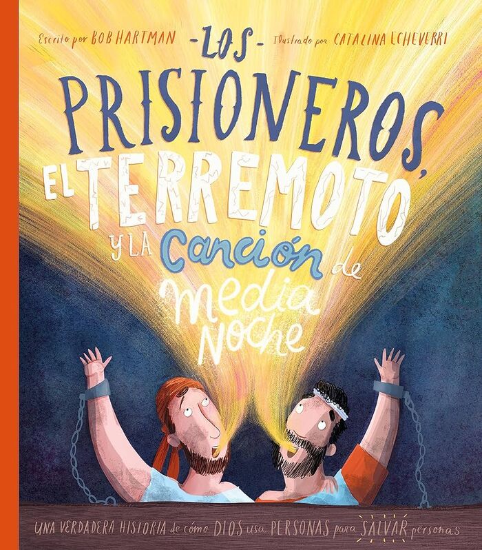 los prisioneros el terremoto y la canción de medianoche un libro infantil para blog de libros cristianos recomendados para renovar tu librería