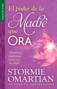 el poder de la madre que ora stormie omartian