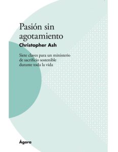 pasión sin agotamiento christopher ash