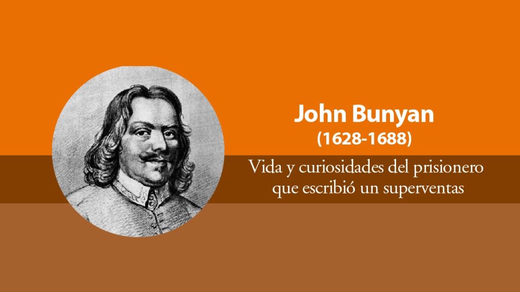 banner naranja con retrato en blanco y negro de John Bunyan a la izquierda sobre blog sobre su vida y curiosidades