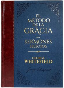 portada del libro de El método de la gracia sermones selectos por George Whitefield de la Biblioteca de Clásicos Cristianos Abba