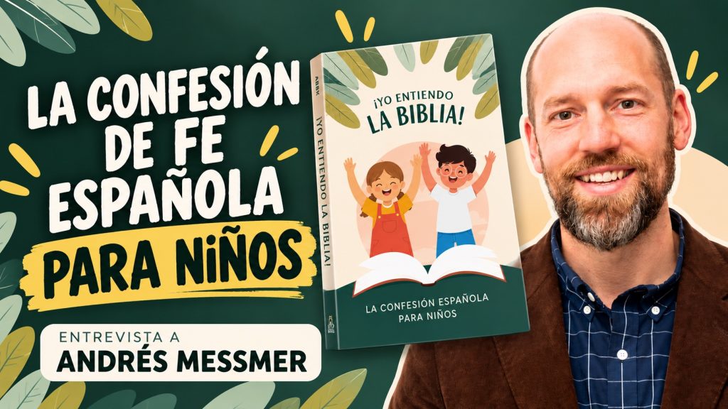 Entrevista Andrés Messmer: la confesión de fe de Casiodoro de Reina para niños