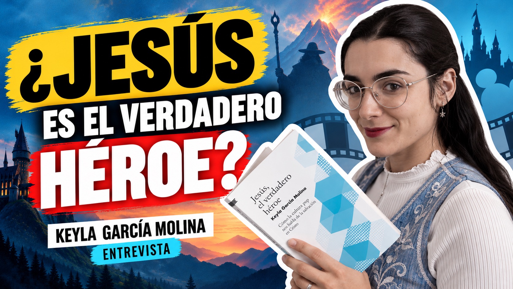 Entrevista a Keyla García Molina sobre su libro Jesús, el verdadero héroe